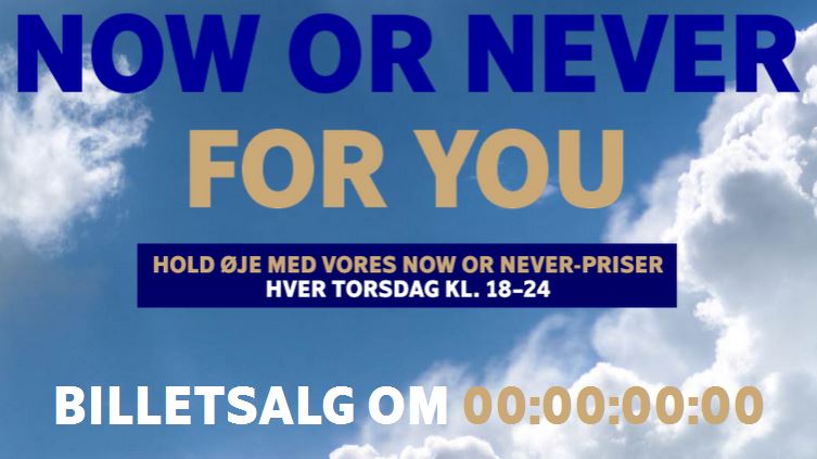 NowOrNever Forsinkelse.JPG